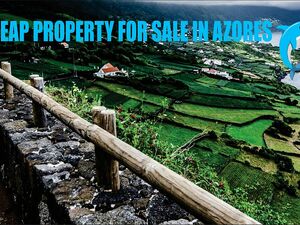 Cheap Property for sale in Azores 