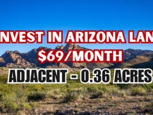 $50 for TWO Adjoining Lots in Arizona? You Read That Right