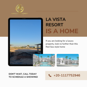 La Vista Resort: A Luxury Living Experience in Magawish