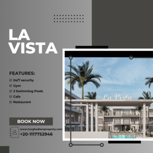 La Vista Resort: A Luxury Living Experience in Magawish