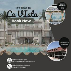 La Vista Resort: A Luxury Living Experience in Magawish