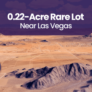 Buy 0.22-Acre Rare Lot Near Las Vegas For Just $99/Down